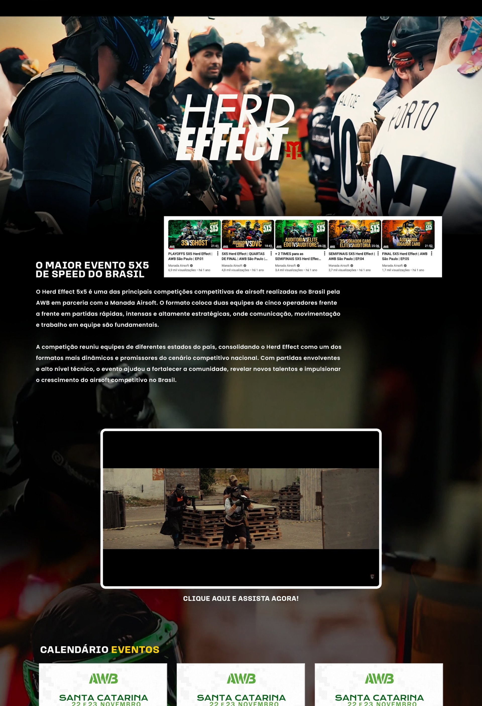 Herd Effect — O maior evento 5x5 de speed do Brasil. Uma das principais competições competitivas de airsoft realizadas no Brasil pela AWB em parceria com a Manada Airsoft.